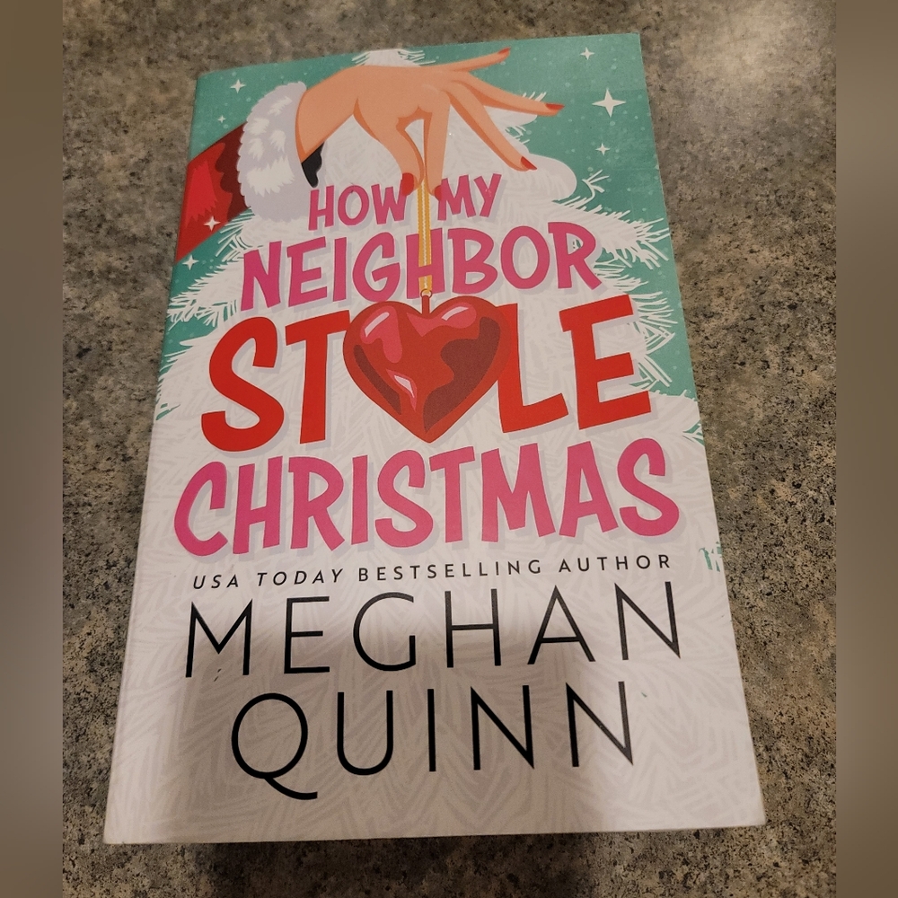 How My Neighbor Stole Christmas paperback Meghan Quinn